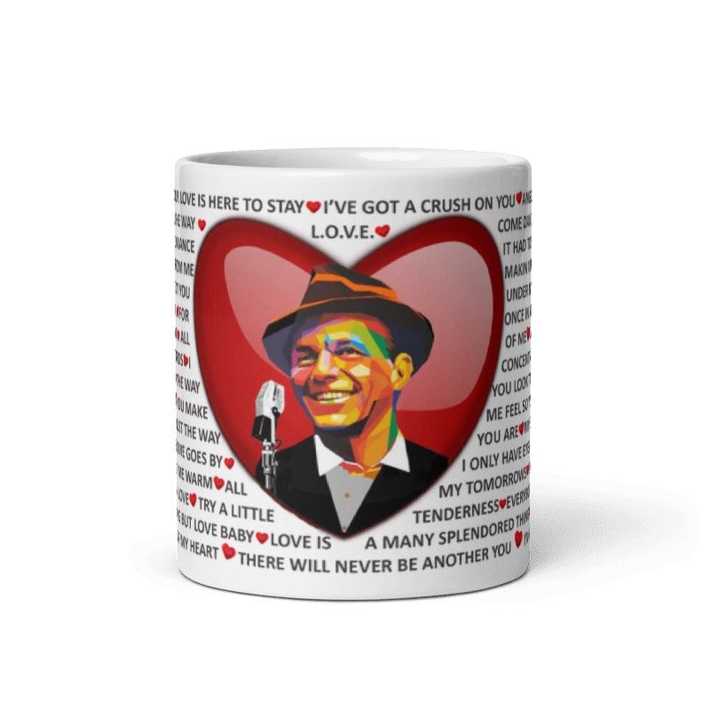 Sinatra Love Songs Ceramic Mug with classic song titles, cream color, 11oz and 15oz sizes.